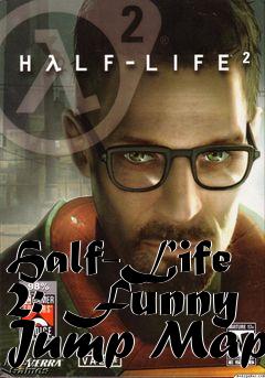 Box art for Half-Life 2: Funny Jump Map