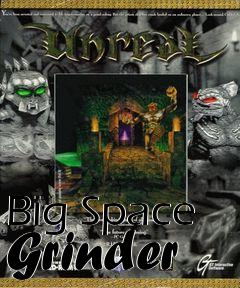 Box art for Big Space Grinder