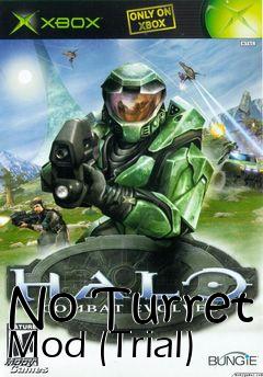 Box art for No Turret Mod (Trial)