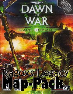 Box art for Ragoxs Legacy Map-Pack