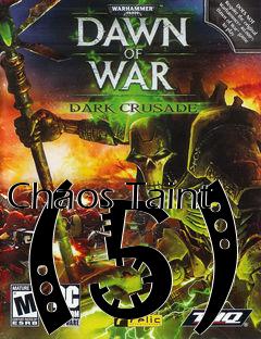 Box art for Chaos Taint (5)