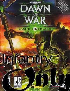 Box art for Infantry Only