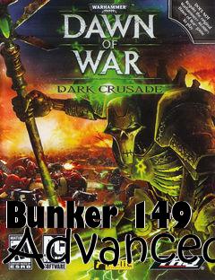 Box art for Bunker 149 Advanced