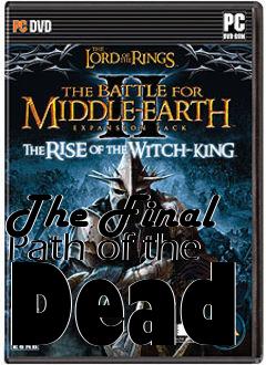 Box art for The Final Path of the Dead