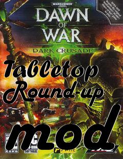 Box art for Tabletop Round-up mod