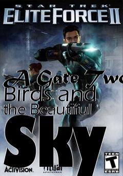 Box art for A Gate Two Birds and the Beautiful Sky