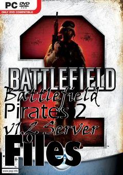 Box art for Battlefield Pirates 2 v1.2 Server Files