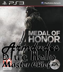 Box art for Armdudes Blue Halo Master Chief