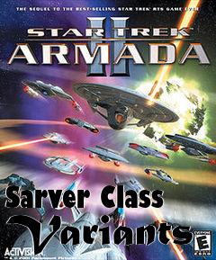 Box art for Sarver Class Variants