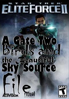 Box art for A Gate Two Birds and the Beautiful Sky Source File