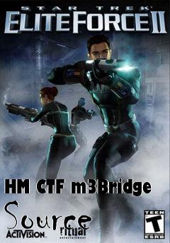 Box art for HM CTF m3Bridge Source