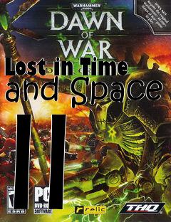 Box art for Lost in Time and Space II