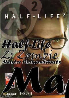 Box art for Half-Life 2: Zombie Master Diamondhoals Map