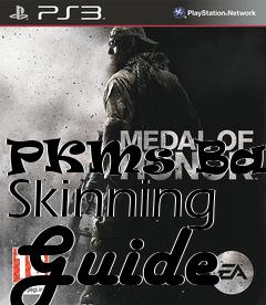 Box art for PKMs Basic Skinning Guide