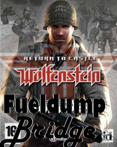 Box art for Fueldump Bridge