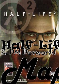 Box art for Half-Life 2: DM Devworld Map