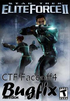 Box art for CTF Faceoff4 Bugfix