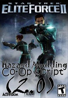 Box art for Hazard Modding Co-Op Script (2.0)