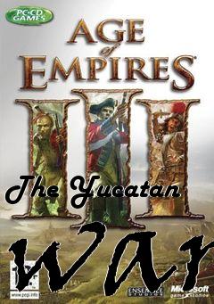 Box art for The Yucatan war