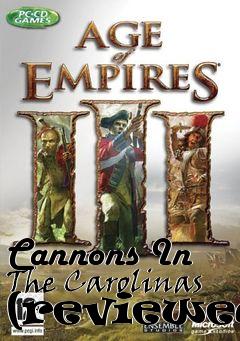 Box art for Cannons In The Carolinas (reviewed)