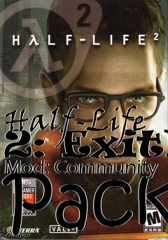 Box art for Half-Life 2: ExitE Mod: Community Pack