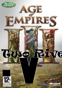 Box art for Two Rivers - V