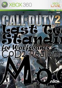 Box art for Last Team Standing for Wolfsbanes CoD2 Realism Mod