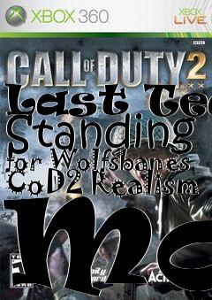 Box art for Last Team Standing for Wolfsbanes CoD2 Realism Mod