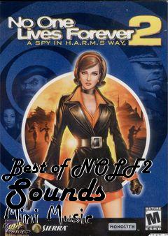 Box art for Best of NOLF2 Sounds   Mini Music