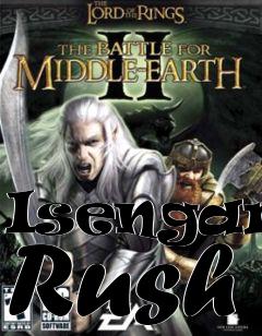 Box art for Isengard Rush