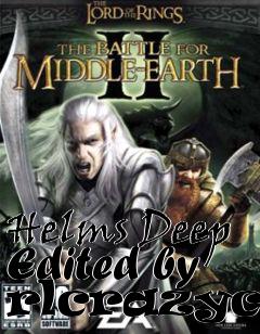 Box art for Helms Deep Edited by rlcrazycat