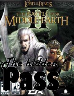 Box art for The hidden Pass