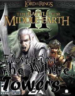 Box art for Elostirion the White Towers