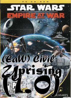 Box art for (EaW) Civil Uprising (1.0)