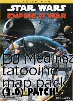 Box art for DJ Medinaz tatooine map pack (2.0) PATCH!