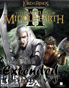 Box art for Minas Tirith Extended Edition (v2)