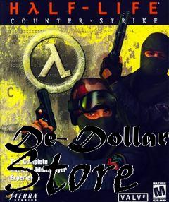 Box art for De-Dollar Store