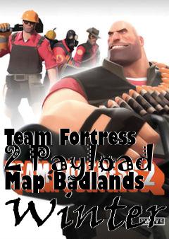 Box art for Team Fortress 2 Payload Map Badlands Winter