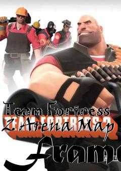 Box art for Team Fortress 2 Arena Map Frame