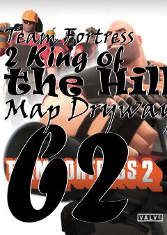 Box art for Team Fortress 2 King of the Hill Map Dryway b2