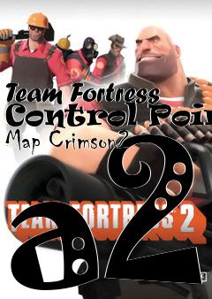 Box art for Team Fortress Control Point Map Crimson2 a2