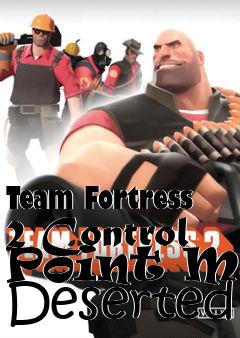 Box art for Team Fortress 2 Control Point Map Deserted