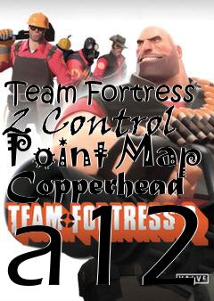 Box art for Team Fortress 2 Control Point Map Copperhead a12