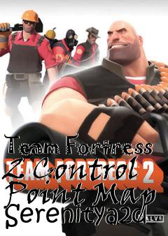 Box art for Team Fortress 2 Control Point Map Serenitya2d