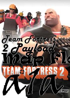 Box art for Team Fortress 2 Payload Map Flow a1a