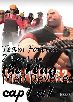 Box art for Team Fortress 2 Capture the Flag Map Revenge cap1 a1