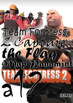 Box art for Team Fortress 2 Capture the Flag Map Panamint a12