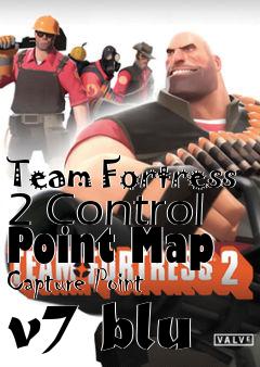 Box art for Team Fortress 2 Control Point Map Capture Point v7 blu