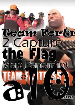 Box art for Team Fortress 2 Capture the Flag Map Panamint a10