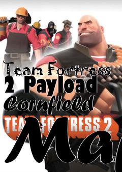 Box art for Team Fortress 2 Payload Cornfield Map